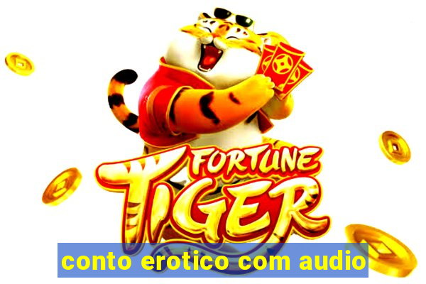 conto erotico com audio